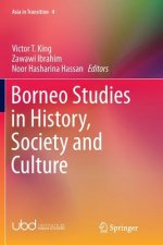 Borneo Studies in History, Society and Culture