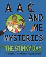 The Stinky Day
