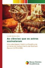 As ciências que os astros assinalaram