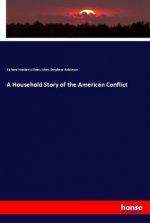 A Household Story of the American Conflict
