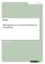 Bildungschancen von Sinti und Roma in Deutschand