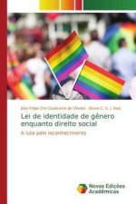 Lei de identidade de g?nero enquanto direito social