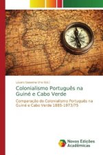 Colonialismo Portugues na Guine e Cabo Verde