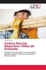 Centro Recreo Deportivo Villas de Granada