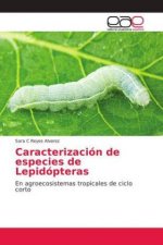 Caracterizacion de especies de Lepidopteras