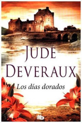 Los días dorados (Jude Deveraux)(Brožovaná)