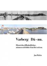 Varberg D? - nu