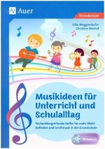 Musikideen für Unterricht und Schulalltag, m. 1 CD-ROM