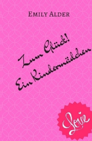 Zum Glück! Ein Kindermädchen