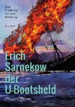 Erich Sarnekow der U-Bootsheld