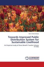 Towards Improved Public Distribution System for Sustainable Livelihood