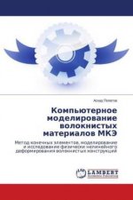 Komp'juternoe modelirovanie voloknistyh materialov MKJe