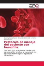 Protocolo de manejo del paciente con hemofilia