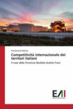 Competitivit? internazionale dei territori italiani