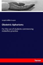 Obstetric Aphorisms
