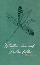 Blätter, die auf Zeilen fallen