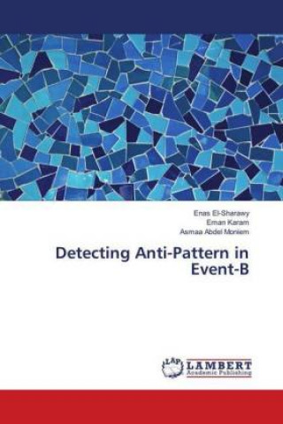 Detecting Anti-Pattern in Event-B