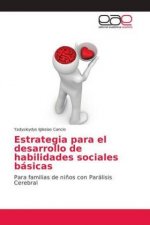 Estrategia para el desarrollo de habilidades sociales basicas