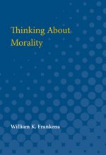 Thinking About Morality