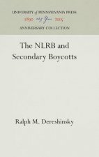 NLRB and Secondary Boycotts