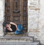Intime échappée