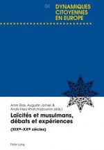 Laicites Et Musulmans, Debats Et Experiences