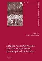 Judaeisme Et Christianisme Dans Les Commentaires Patristiques De La Genaese