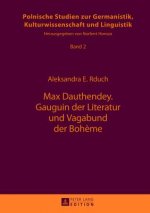 Max Dauthendey- Gauguin der Literatur und Vagabund der Boheme