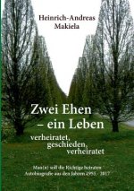 Zwei Ehen - ein Leben