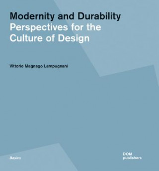 Modernity and Durability