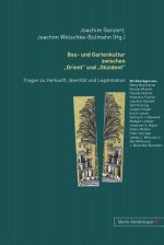 Bau- Und Gartenkultur Zwischen 