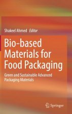 Bio-based Materials for Food Packaging