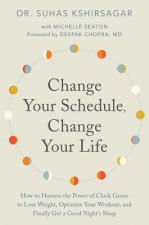 Change Your Schedule, Change Your LIfe