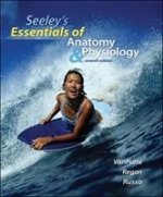 Seeley's Essentials of Anatomy and Physiology