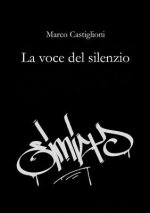 voce del silenzio