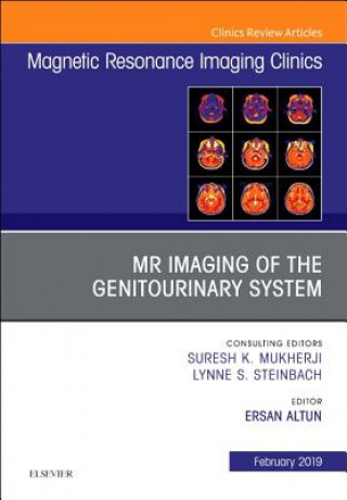 MRI of the Genitourinary System, An Issue of Magnetic Resonance Imaging Clinics of North America