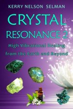 Crystal Resonance 2