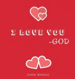 I Love You -God