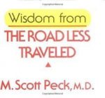 Wisdom from the Road Less Travelled