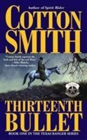 Thirteenth Bullet