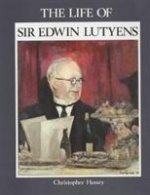 Life of Sir Edwin Lutyens