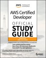 AWS Certified Developer Official Study Guide - Associate (DVA-C01) Exam