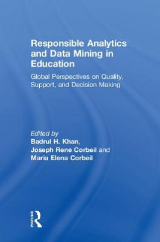 Responsible Analytics and Data Mining in Education