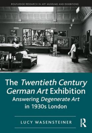 Twentieth Century German Art Exhibition