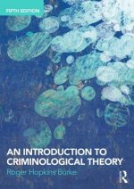 Introduction to Criminological Theory