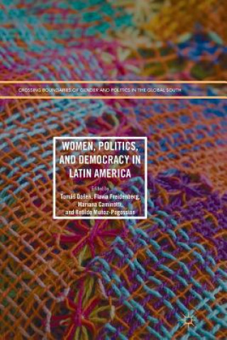 Women, Politics, and Democracy in Latin America