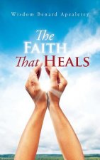 Faith That Heals