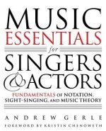 Music Essentials for Singers and Actors