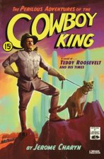 Perilous Adventures of the Cowboy King