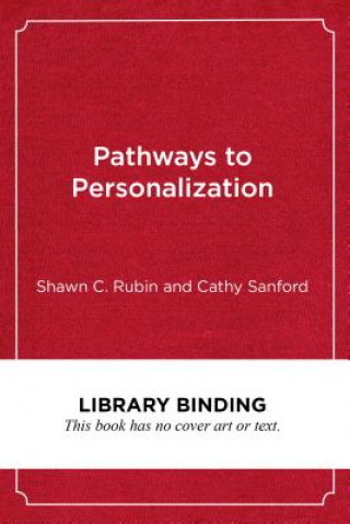 Pathways to Personalization